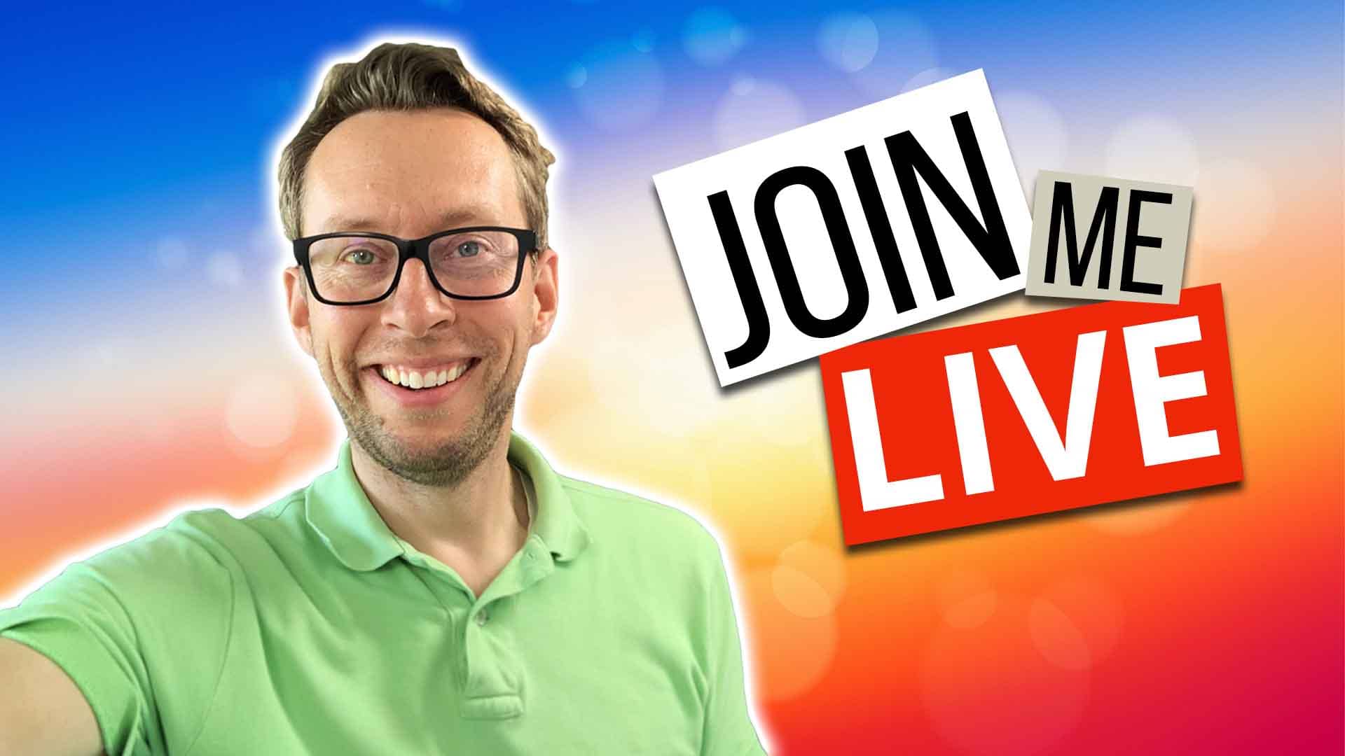 Join me live